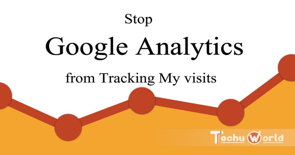 stop google analytics from tracking my website